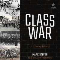 Class War : A Literary History