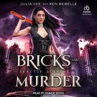 Bricks and Murder (Seattle Slayers)