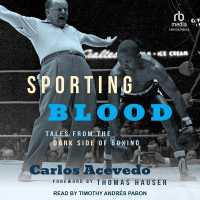 Sporting Blood : Tales from the Dark Side of Boxing
