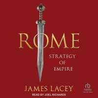 Rome : Strategy of Empire