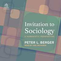 Invitation to Sociology : A Humanistic Perspective