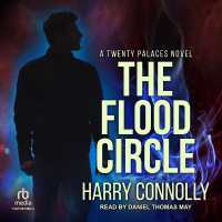 The Flood Circle : A Twenty Palaces Novel