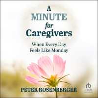A Minute for Caregivers : When Everyday Feels Like Monday