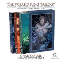 The Wizard King Trilogy : Return of the Wizard King, Trial of the Wizard King, and Triumph of the Wizard King