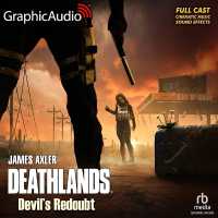 Devil's Redoubt [Dramatized Adaptation] : Deathlands 150 (Deathlands) （Adapted）
