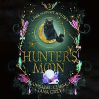 Hunter's Moon (A Hex Support Mystery)