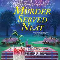 Murder Served Neat (Cocktails and Catering Mysteries)