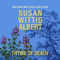 Thyme of Death (China Bayles Mysteries)