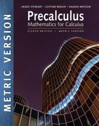 Precalculus: Mathematics for Calculus, International Metric Edition （8TH）