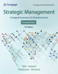 Strategic Management: Concepts and Cases : Competitiveness and Globalization, Cengage International Edition （14TH）