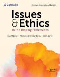 Issues and Ethics in the Helping Professions, Cengage International Edition （11TH）