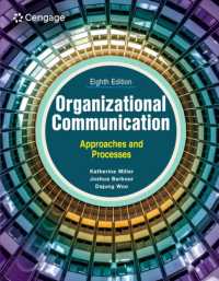 Organizational Communication : Approaches and Processes （8TH）