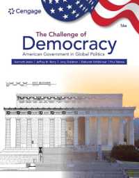 The Challenge of Democracy : American Government in Global Politics （16TH）