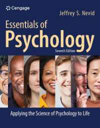 Essentials of Psychology : Applying the Science of Psychology to Life （7TH）