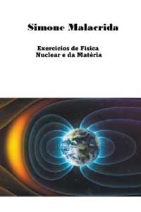 Exercícios de Física Nuclear e da Matéria