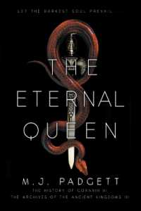 The Eternal Queen (Archives of the Ancient Kingdoms)