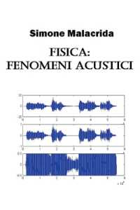 Fisica : fenomeni acustici