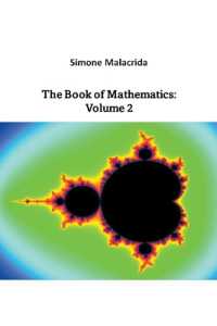 The Book of Mathematics : Volume 2