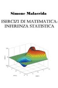 Esercizi di matematica : inferenza statistica