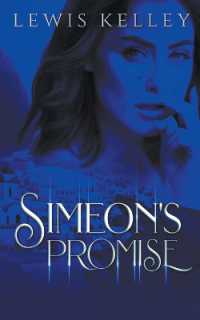 Simeon's Promise (Simeon's Promise)