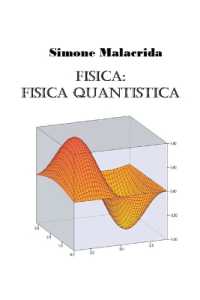 Fisica : fisica quantistica