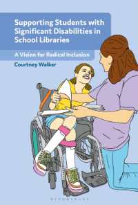 Supporting Students with Significant Disabilities in School Libraries : A Vision for Radical Inclusion