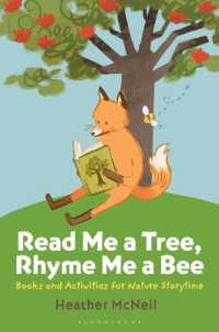 Read Me a Tree, Rhyme Me a Bee : Books and Activities for Nature Storytime