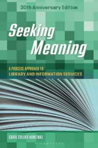 Seeking Meaning : A Process Approach to Library and Information Services, 30th Anniversary Edition (Libraries Unlimited Guided Inquiry)