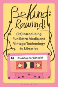 Be Kind; Rewind! (Re)Introducing Fun Retro Media and Vintage Technology to Libraries