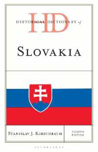 Historical Dictionary of Slovakia (Historical Dictionaries of Europe) （4TH）