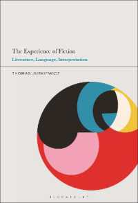 The Experience of Fiction : Literature, Language, Interpretation