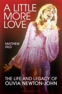 A Little More Love : The Life and Legacy of Olivia Newton-John