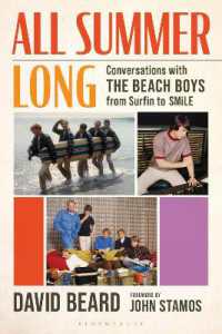 All Summer Long : Conversations with the Beach Boys from Surfin' to SMiLE