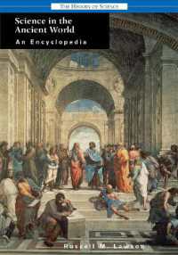 Science in the Ancient World : An Encyclopedia (History of Science)