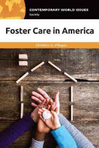 Foster Care in America : A Reference Handbook (Contemporary World Issues)