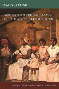 Daily Life of African American Slaves in the Antebellum South (The Greenwood Press Daily Life through History Series)