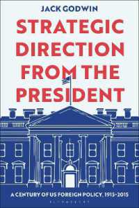 Strategic Direction from the President : A Century of US Foreign Policy, 1915-2015