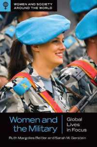 Women and the Military : Global Lives in Focus (Women and Society around the World)