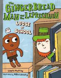 The Gingerbread Man and the Leprechaun Loose at School (The Gingerbread Man Is Loose)