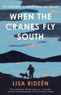 When the Cranes Fly South : A Novel