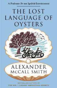 The Lost Language of Oysters (Professor Dr von Igelfeld Series)