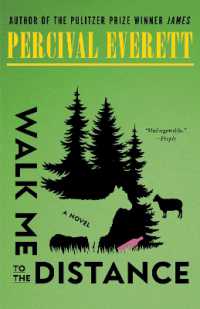 Walk Me to the Distance : A Novel