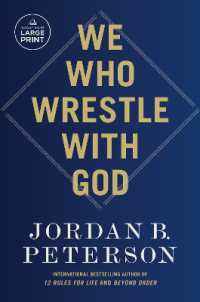 We Who Wrestle with God （Large Print）