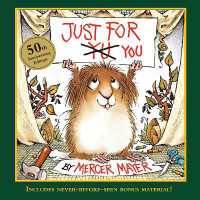 Just for You (Little Critter) : 50th Anniversary Edition