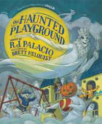 The Haunted Playground （Library Binding）