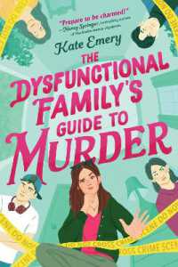 The Dysfunctional Family's Guide to Murder （Library Binding）