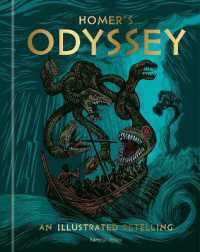 Homer's Odyssey : An Illustrated Retelling