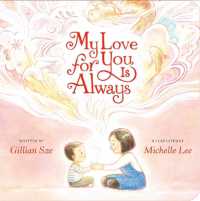 My Love for You Is Always （Board Book）