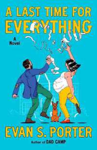 A Last Time for Everything : A Novel