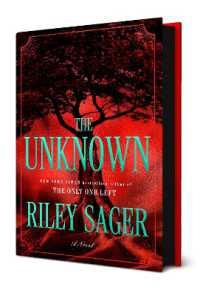 The Unknown : A Novel